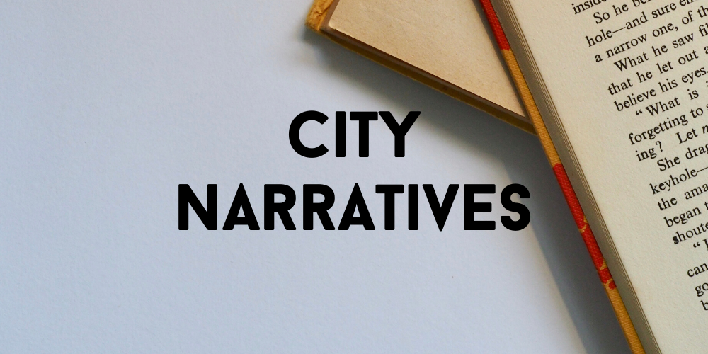 City Narratives Week